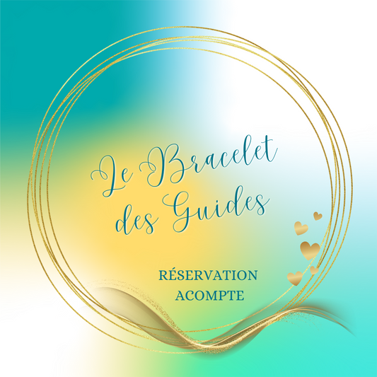 Réserve ton Bracelet des Guides